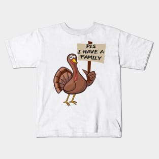 Please I have a family Kids T-Shirt